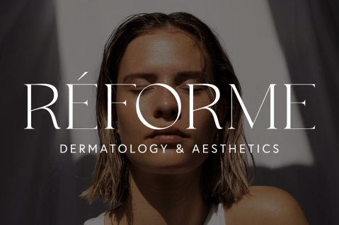 Réforme Dermatology & Aesthetics